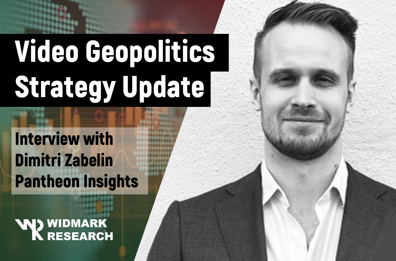 Geopolitics Strategy Update w Dimitri Zabelin of Pantheon Insights: Oil and past week's elections